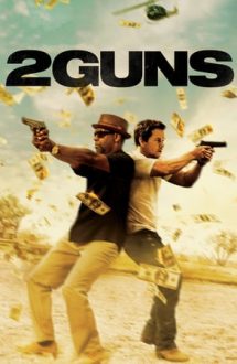 2 Guns – 2 pistoale (2013)