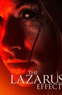 The Lazarus Effect – Efectul Lazarus (2015)