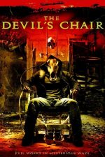 The Devil’s Chair (2007)