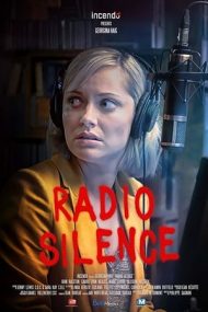 Radio Silence – Liniște la radio (2019)