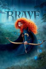 Brave – Neînfricată (2012)