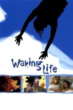 Waking Life – Vis și realitate (2001)