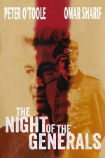 The Night of the Generals – Noaptea generalilor (1967)