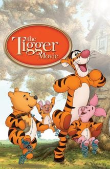 The Tigger Movie – Aventurile tigrișorului (2000)