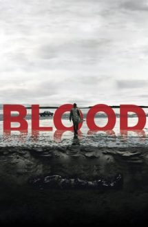 Blood – Judecată criminală (2012)
