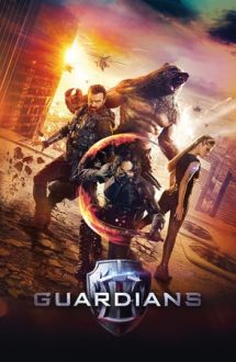 Guardians – Apărătorii (2017)