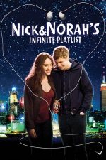 Nick and Norah’s Infinite Playlist – Playlist pentru Nick și Norah (2008)