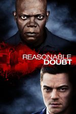 Reasonable Doubt – Un alibi perfect (2014)