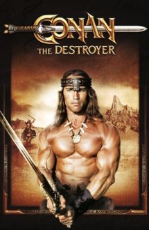 Conan the Destroyer – Conan Distrugătorul (1984)