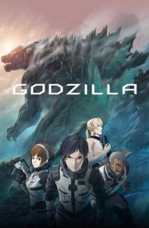 Godzilla: Monster Planet – Godzilla:Planeta monștrilor (2017)