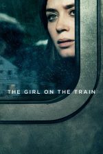 The Girl on the Train – Fata din tren (2016)