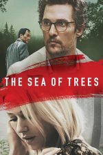 The Sea of Trees – Marea de copaci (2015)