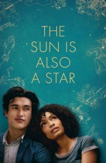 The Sun Is Also a Star – Şi Soarele e o stea (2019)