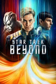 Star Trek: Beyond – Star Trek. Dincolo de infinit! (2016)