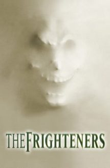 The Frighteners – Un om si trei fantome (1996)