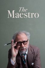 The Maestro – Maestrul (2018)