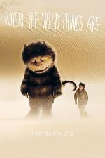 Where the Wild Things Are – Tărâmul monștrilor (2009)