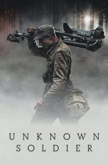 The Unknown Soldier – Soldatul Necunoscut (2017)
