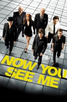 Now You See Me – Jaful perfect (2013)