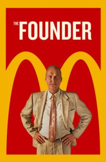 The Founder – Fondatorul (2016)