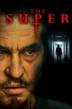 The Super (2017)
