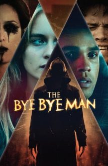 The Bye Bye Man – Numele nerostit (2017)