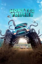 Monster Trucks – Monștri pe roți (2016)