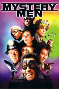 Mystery Men – Supereroii amatori (1999)