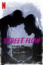 Street Flow – Băieții din suburbie (2019)