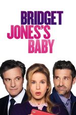 Bridget Jones’s Baby – Bridget Jones însărcinată (2016)