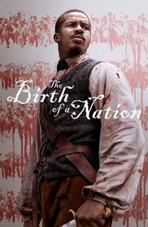 The Birth of a Nation – Nașterea unei națiuni (2016)