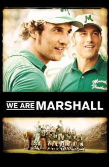 We Are Marshall – Noi suntem Marshall (2006)