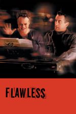 Flawless – Doi oameni perfecți (1999)