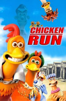 Chicken Run – Evadare din coteț (2000)