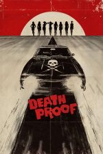 Death Proof – Mașina morții (2007)