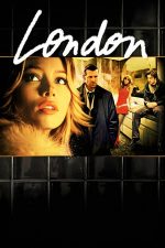 London – Londra (2005)