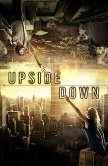 Upside Down – Între două lumi (2012)