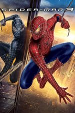 Spider-Man 3 – Omul-păianjen 3 (2007)