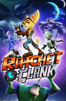 Ratchet & Clank – Cavalerii galaxiei (2016)