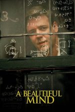 A Beautiful Mind – O minte sclipitoare (2001)