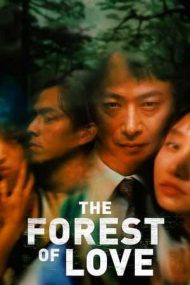 The Forest of Love – Țipăt în pădurea iubirii (2019)