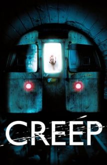 Creep – Metroul morții (2004)