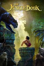 The Jungle Book – Cartea Junglei (2016)