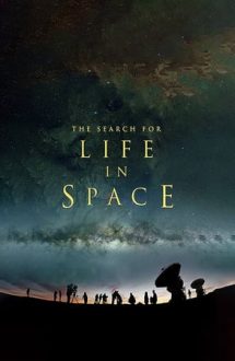 The Search for Life in Space (2016)