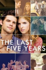 The Last Five Years – Ultimii cinci ani (2014)