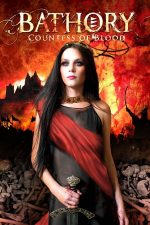 Bathory: Countess of Blood – Elizabeth de Bathory, contesa însângerată (2008)