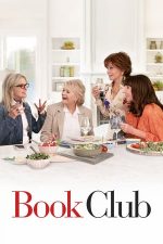 Book Club – Clubul femeilor dezlănţuite (2018)