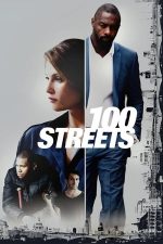 100 Streets – O sută de străzi (2016)