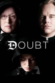 Doubt – Îndoiala (2008)