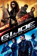 G.I. Joe: The Rise of Cobra – G.I. Joe: Ascensiunea Cobrei (2009)
